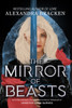 Silver in the Bone: The Mirror of Beasts: Book 2