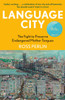 Language City: A BBC Radio 4 Book of the Week