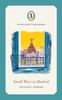 Small Wars in Madrid: A powerful and moving literary novella