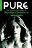 Pure: The Sexual Revolutions of Marilyn Chambers