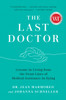 The Last Doctor: Lessons in Living from the Front Lines of Medical Assistance in Dying