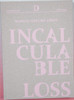 Incalculable Loss