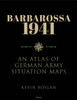Barbarossa 1941: An Atlas of German Army Situation Maps