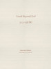 Good Beyond Evil: Xunzi on human nature (313-238 BC)