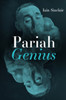 Pariah Genius