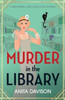 Murder in the Library: A completely addictive historical cozy mystery series