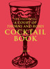 The Unofficial A Court of Thorns and Roses Cocktail Book