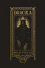 Dracula (The Gothic Chronicles Collection): Deluxe Edition