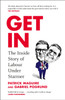 Get In: The Inside Story of Labour Under Starmer