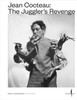 Jean Cocteau: The Juggler's Revenge