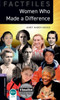 Oxford Bookworms Library Factfiles: Level 4: Women Who Made a Difference: Graded readers for secondary and adult learners