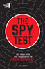 The Spy Test: Use your wits and tradecraft to solve the puzzles