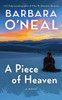 A Piece of Heaven: A Novel