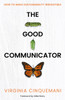 The Good Communicator: How to make sustainability irresistible