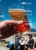 Coastal Pub Walks: Cornwall: Walks to amazing pubs along  the South West Coast Path