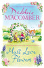Must Love Flowers: an unputdownable story of love and friendship from the New York Times #1 bestseller