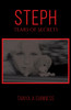 Steph, Tears of Secrets