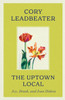 The Uptown Local: a memoir of Joy, Death, and Joan Didion