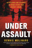 Under Assault: Interference and Espionage in China's Secret War Against Canada