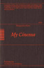My Cinema: Writing & Interviews