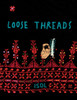 Loose Threads: A Picture Book