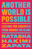 Another World Is Possible: Lessons for America from Around the Globe