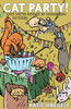 Cat Party!: Cats We've Known in Words and Pictures