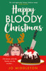 Happy Bloody Christmas