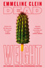 Dead Weight: On Hunger, Harm and Disordered Eating