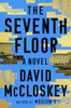 The Seventh Floor - A Novel