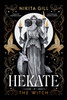 Hekate: The Instant Sunday Times Bestseller from popular poet, Nikita Gill