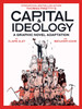 Capital & Ideology: A Graphic Novel Adaptation: Based on the book by Thomas Piketty, the bestselling author of Capital in the 21st Century and Capital and Ideology