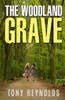 The Woodland Grave: A story of the supernatural
