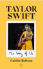 Taylor Swift: The Story of Us - A Swiftie's Journey Across the Eras