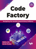 Code Factory: Navigating the wonders beyond binary brilliance with 100+ programming solutions
