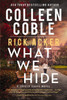 What We Hide: A romantic suspense where love, lies, and legacy collide