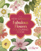 The Kew Gardens Fabulous Flowers Colouring Book