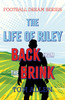 The Life of Riley – Back from the Brink