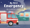 My First Emergency: On a Winter's Night