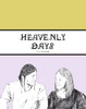 Heavenly Days