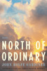 North of Ordinary