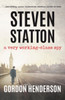 Steven Statton - a very working-class spy