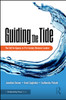 Guiding the Tide: The Call for Agency in 21st Century Business Leaders
