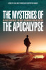 Mysteries of the Apocalypse, The