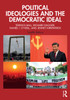 Political Ideologies and the Democratic Ideal