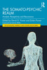 The Somato-Psychic Realm: Analytic Receptivity and Resonance