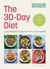 The 30-Day Diet: Lose Weight & Improve Your Gut Health
