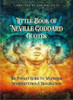 Little Book of Neville Goddard Quotes: The Pocket Guide to Mysticism, Manifestation & Imagination