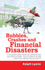 Bubbles, Crashes and Financial Disasters