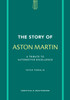 The Story of Aston Martin: A tribute to automotive excellence